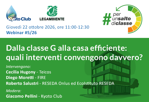 Webinar #4 Per un salto di classe – Dalla classe G alla casa efficiente: quali interventi convengono davvero? – 22 ottobre 2026