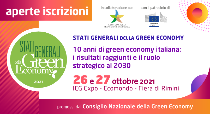 Stati Generali della Green Economy 2021 - Aperte le iscrizioni